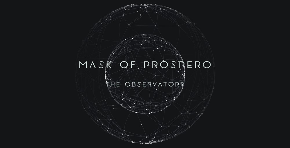 Mask of Prospero - The Observatory