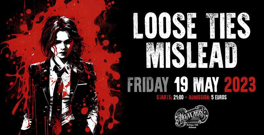 Loose Ties & Mislead live at Nomads Athens
