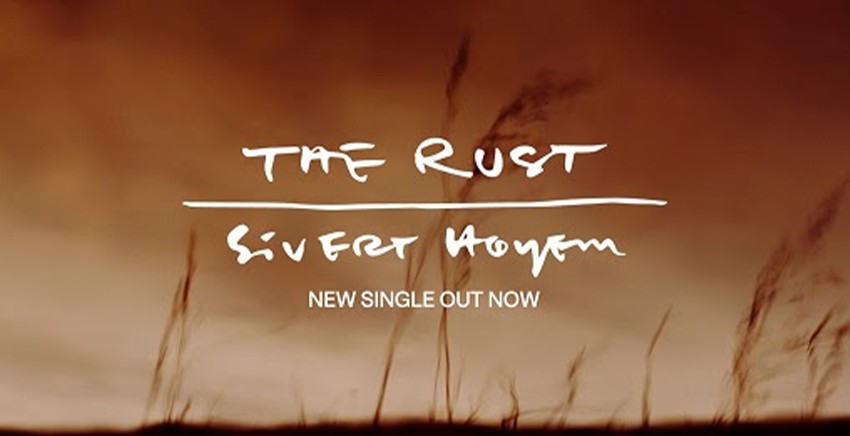 Sivert Høyem | The Rust