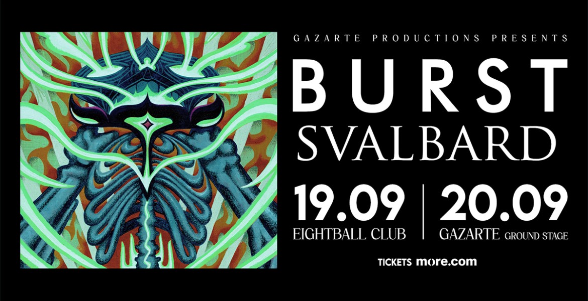 Burst & Svalbard live in Athens