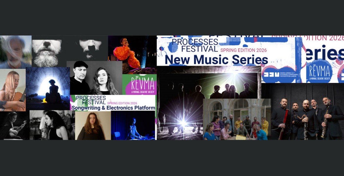 Processes Festival | Spring Edition 2026