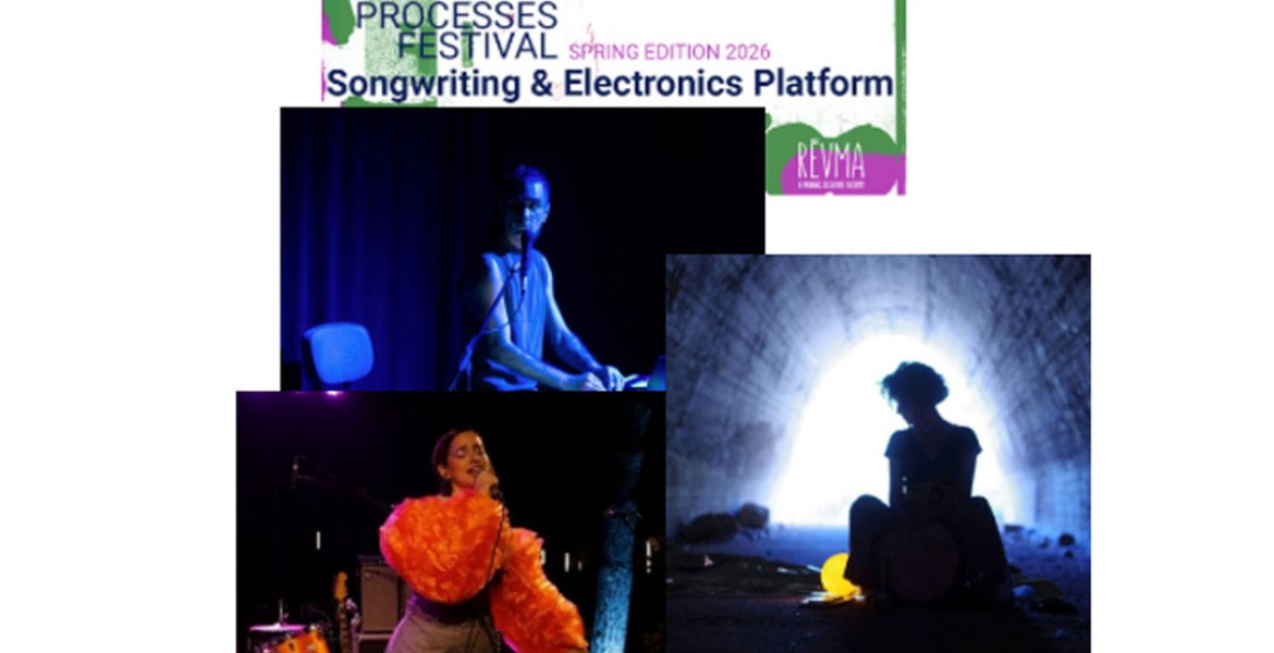 Processes Festival | Spring Edition 2026